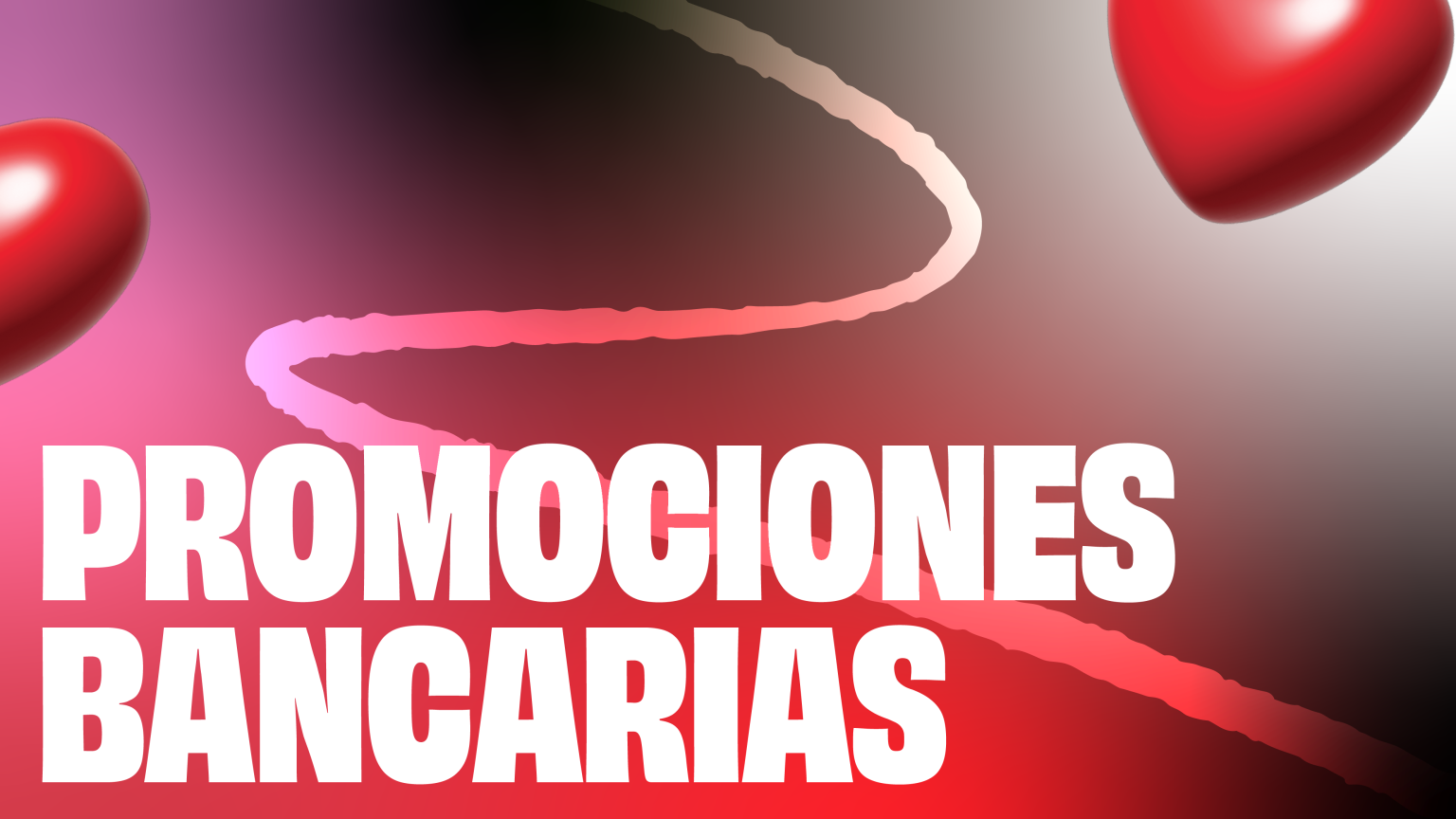 PROMOCIONES BANCARIAS